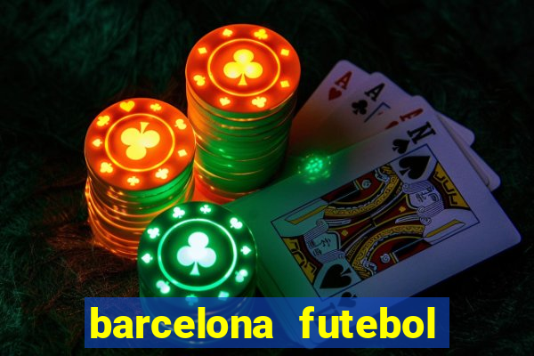 barcelona futebol play hd